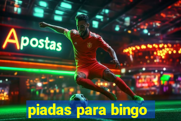 piadas para bingo